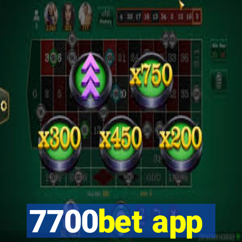 7700bet app